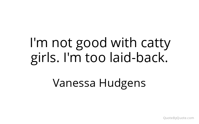 Preview image for this quote by Vanessa Hudgens