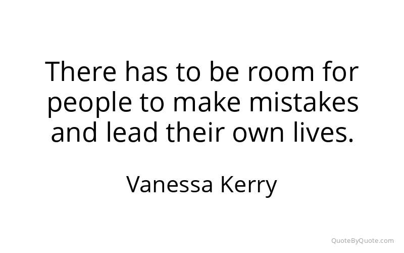 Preview image for this quote by Vanessa Kerry