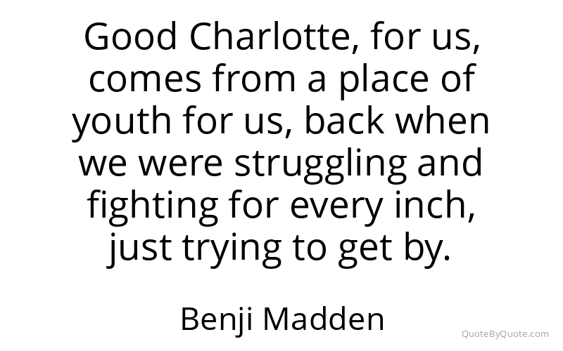 Preview image for this quote by Benji Madden