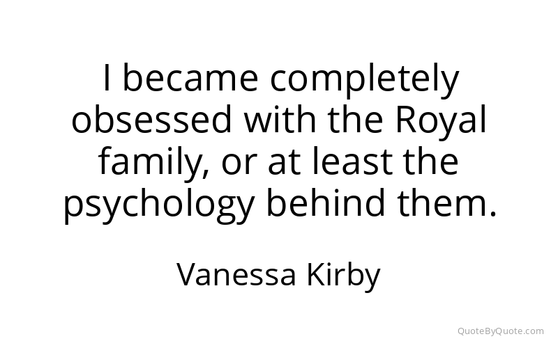 Preview image for this quote by Vanessa Kirby