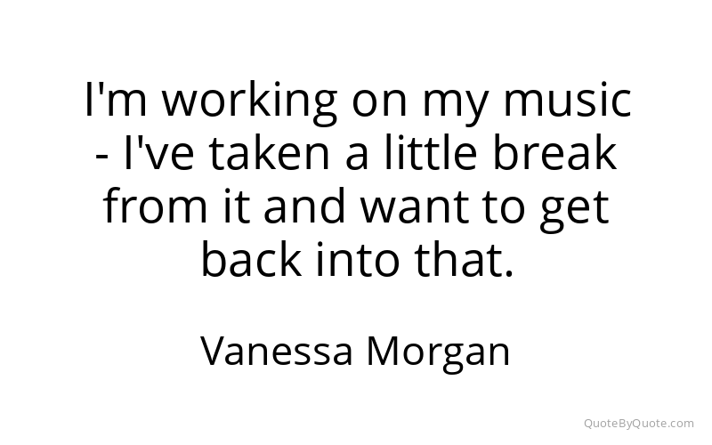 Preview image for this quote by Vanessa Morgan