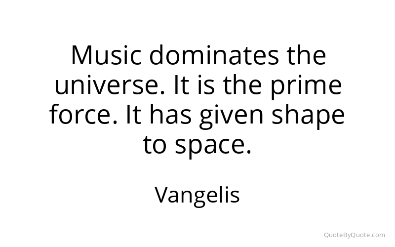Preview image for this quote by Vangelis