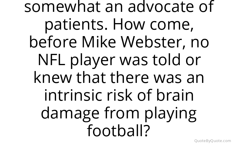 Preview image for this quote by Bennet Omalu
