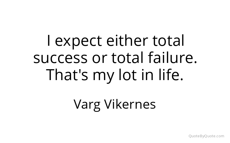 Preview image for this quote by Varg Vikernes