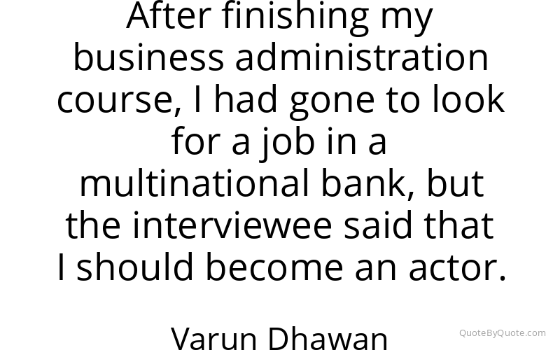Preview image for this quote by Varun Dhawan