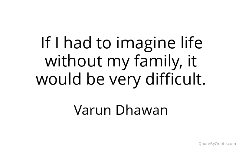 Preview image for this quote by Varun Dhawan