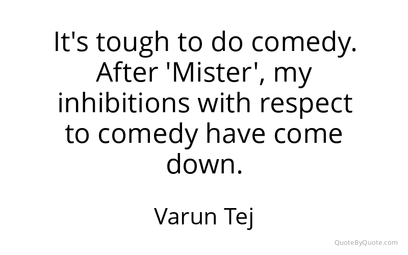 Preview image for this quote by Varun Tej