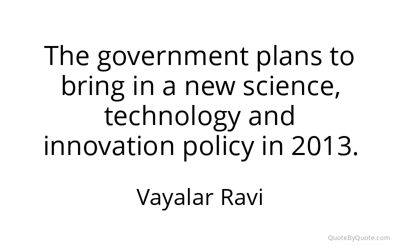 Preview image for this quote by Vayalar Ravi