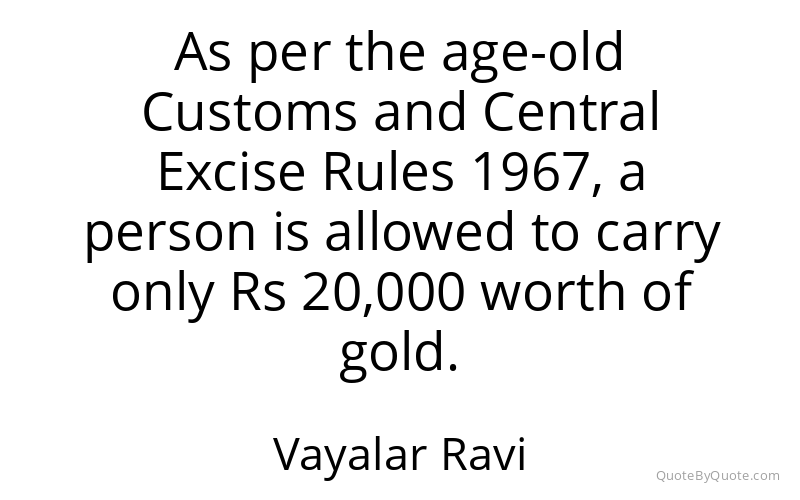 Preview image for this quote by Vayalar Ravi