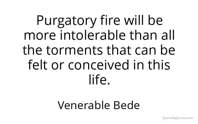Preview image for this quote by Venerable Bede