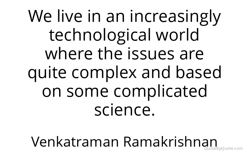 Preview image for this quote by Venkatraman Ramakrishnan