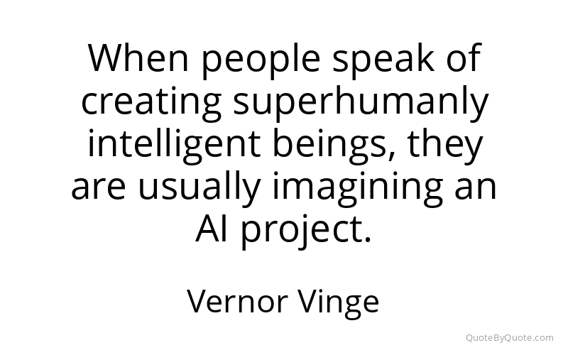 Preview image for this quote by Vernor Vinge