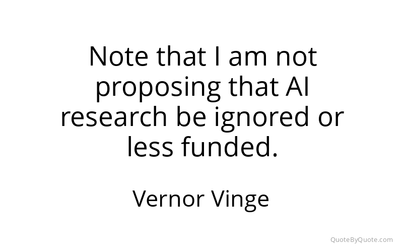 Preview image for this quote by Vernor Vinge