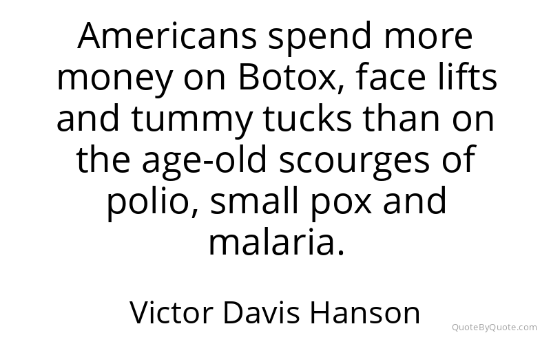 Preview image for this quote by Victor Davis Hanson