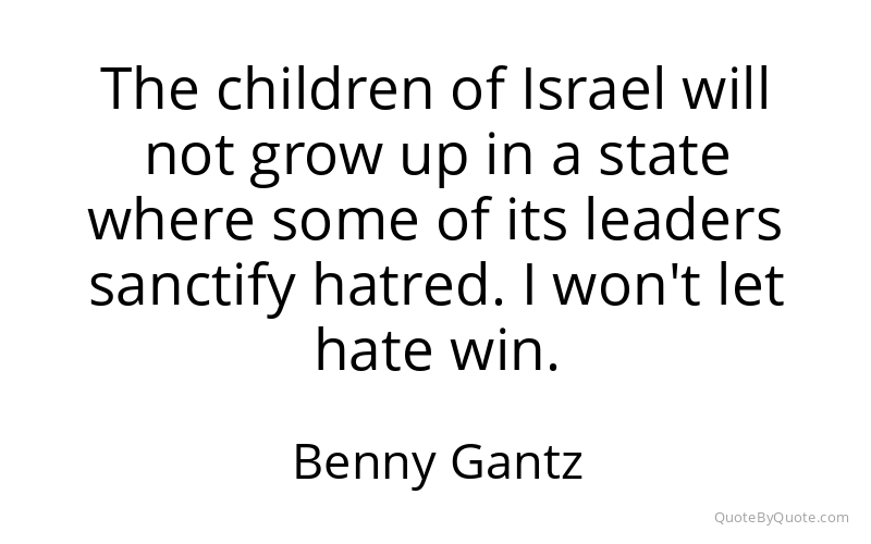 Preview image for this quote by Benny Gantz