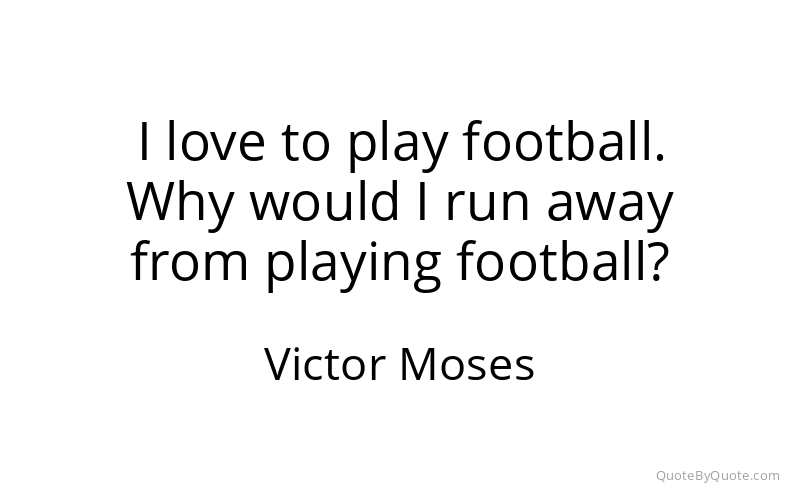 Preview image for this quote by Victor Moses