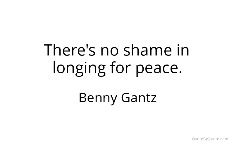 Preview image for this quote by Benny Gantz