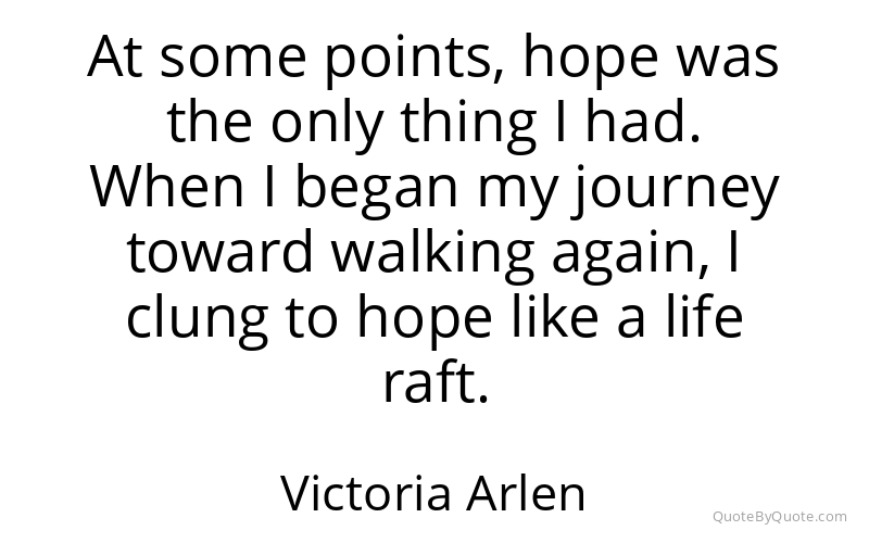 Preview image for this quote by Victoria Arlen