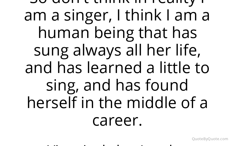 Preview image for this quote by Victoria de los Angeles