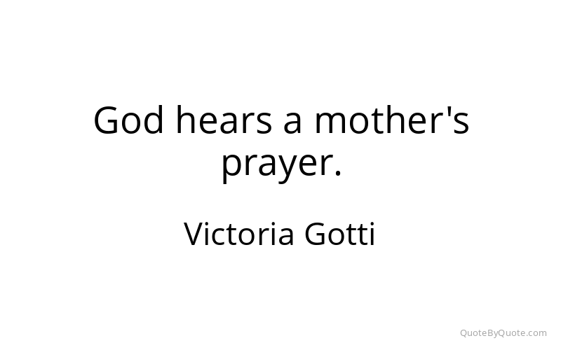 Preview image for this quote by Victoria Gotti