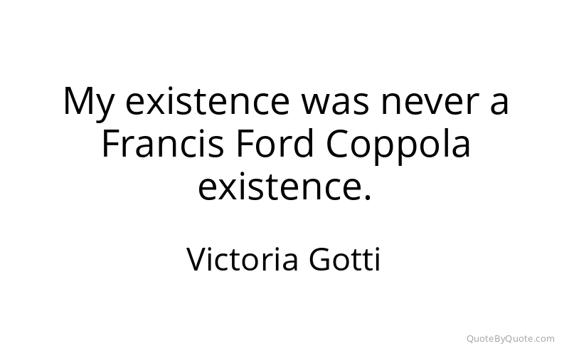 Preview image for this quote by Victoria Gotti