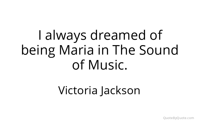 Preview image for this quote by Victoria Jackson