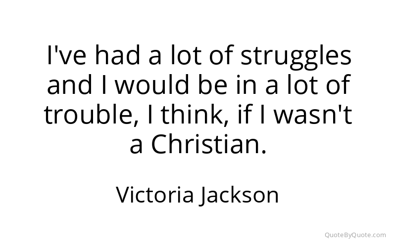Preview image for this quote by Victoria Jackson