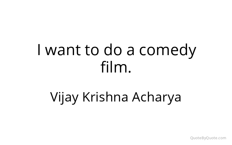 Preview image for this quote by Vijay Krishna Acharya