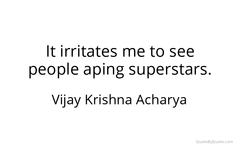 Preview image for this quote by Vijay Krishna Acharya