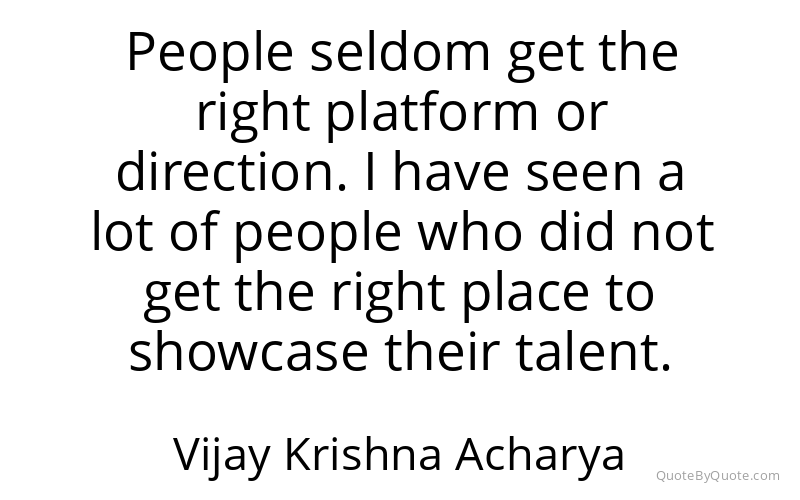 Preview image for this quote by Vijay Krishna Acharya