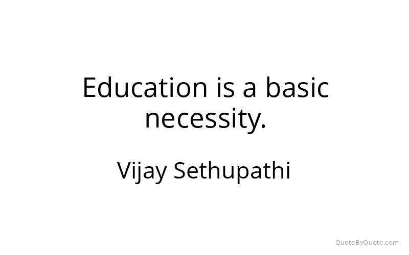Preview image for this quote by Vijay Sethupathi