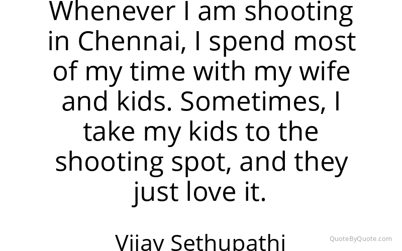 Preview image for this quote by Vijay Sethupathi