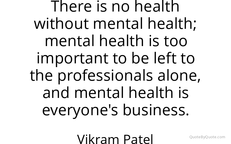 Preview image for this quote by Vikram Patel
