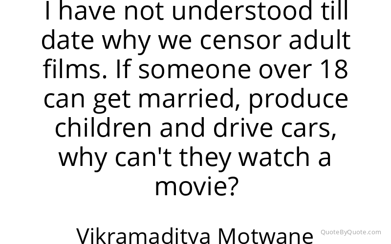 Preview image for this quote by Vikramaditya Motwane