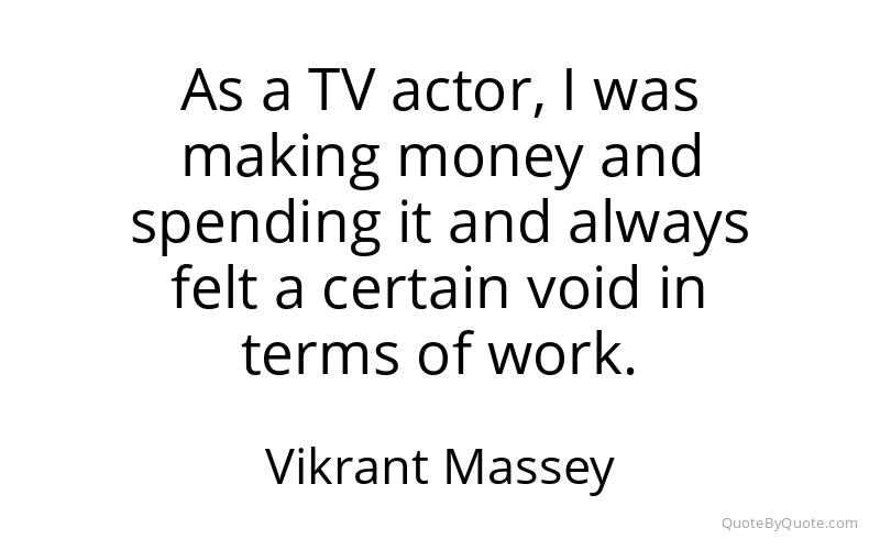 Preview image for this quote by Vikrant Massey