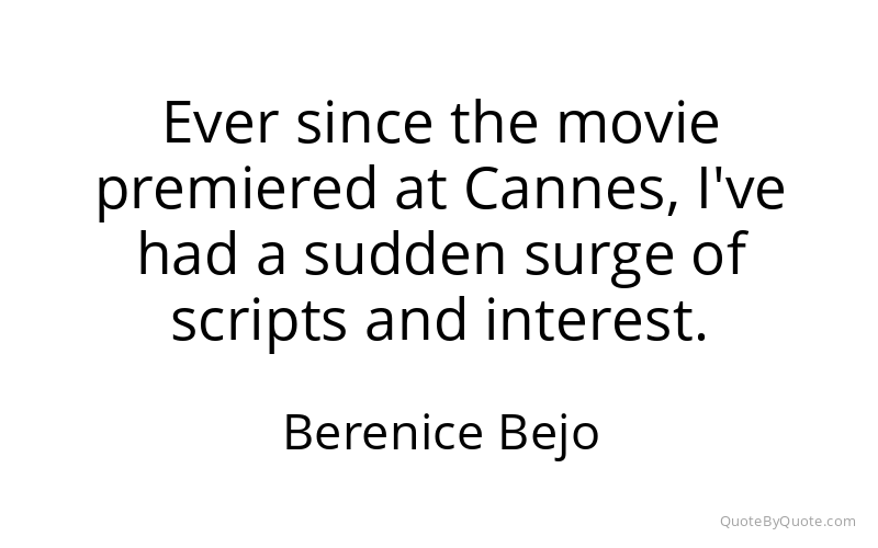Preview image for this quote by Berenice Bejo