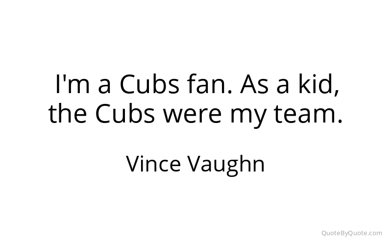 Preview image for this quote by Vince Vaughn