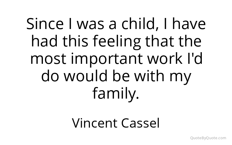 Preview image for this quote by Vincent Cassel