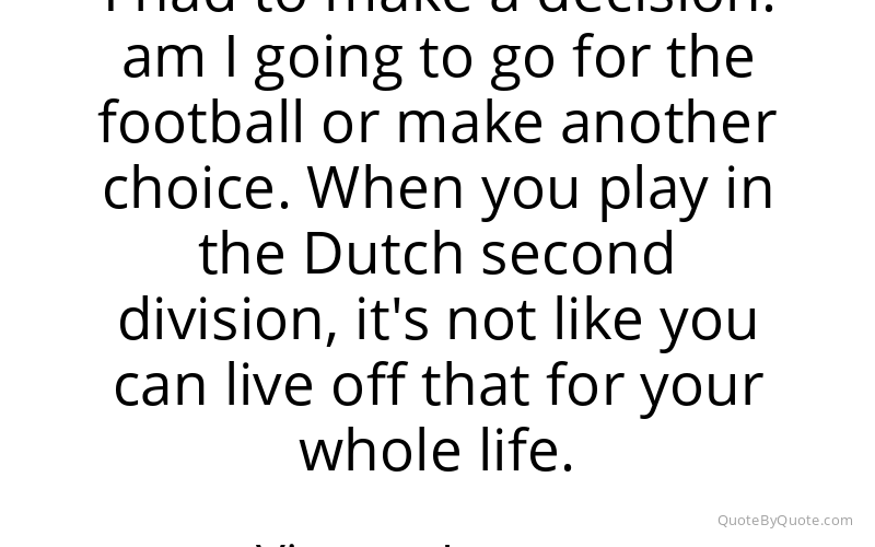 Preview image for this quote by Vincent Janssen
