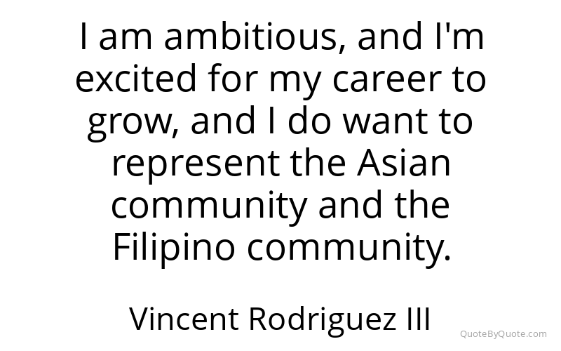 Preview image for this quote by Vincent Rodriguez III