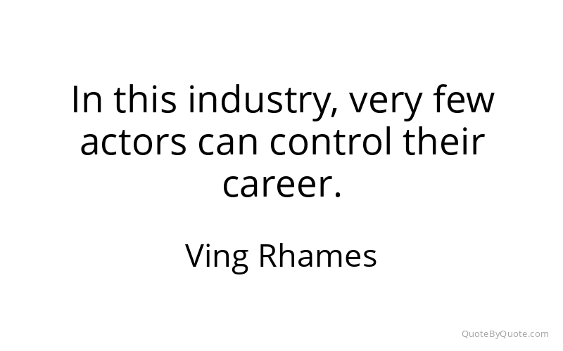 Preview image for this quote by Ving Rhames
