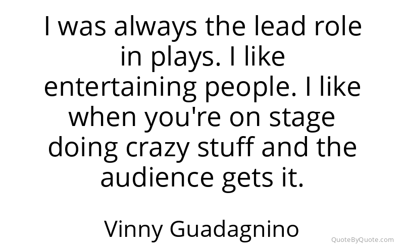 Preview image for this quote by Vinny Guadagnino