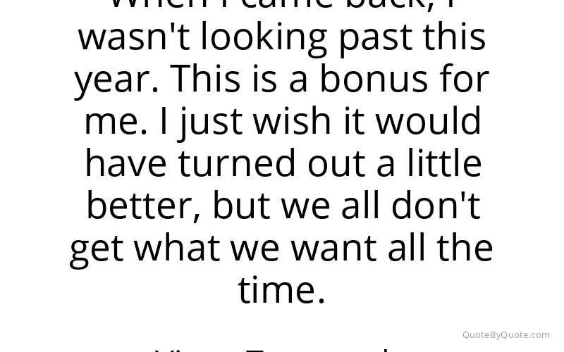 Preview image for this quote by Vinny Testaverde