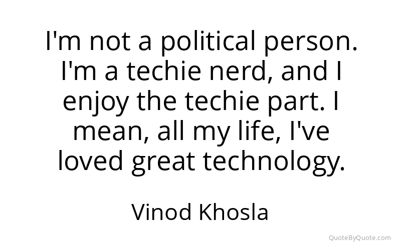 Preview image for this quote by Vinod Khosla