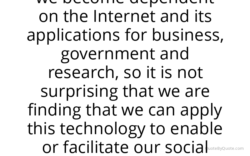 Preview image for this quote by Vint Cerf