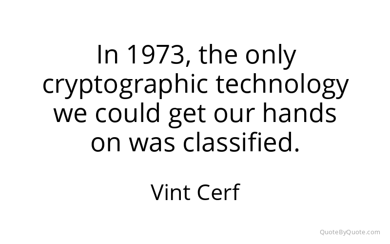 Preview image for this quote by Vint Cerf