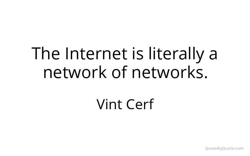 Preview image for this quote by Vint Cerf
