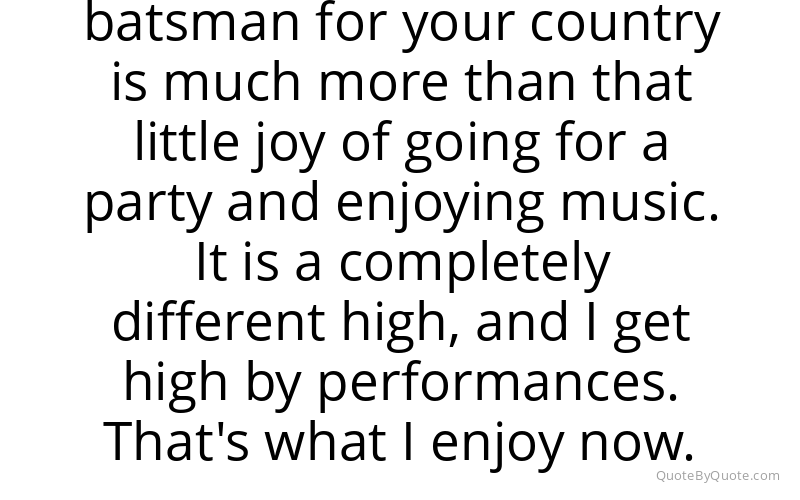 Preview image for this quote by Virat Kohli
