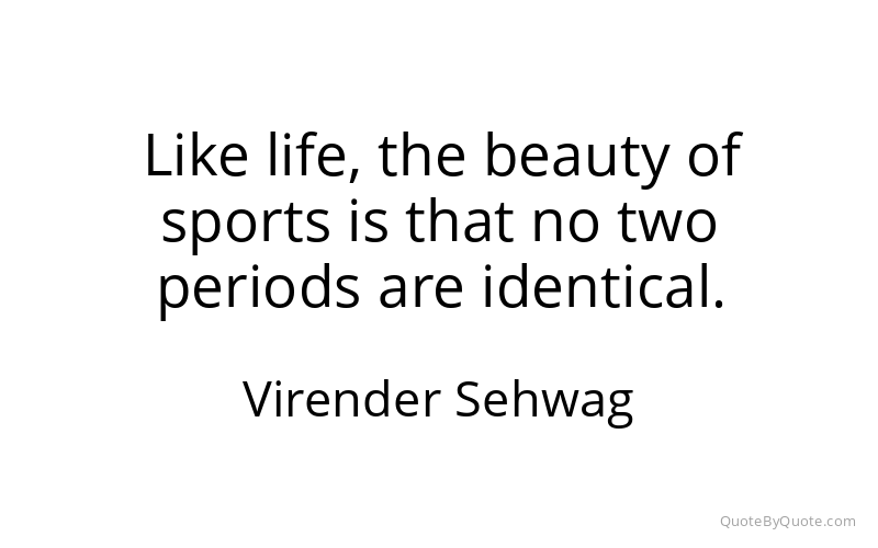 Preview image for this quote by Virender Sehwag
