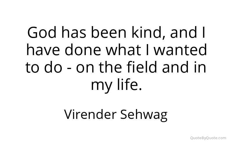 Preview image for this quote by Virender Sehwag
